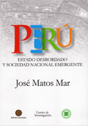 Perú. Estado desbordado y sociedad nacional emergente