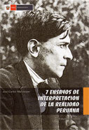 7 Ensayos de interpretación de la realidad peruana. Edición facsimilar
