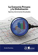 La Economía Peruana y la Globalización. Aportes y comentarios actualizados