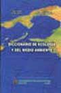 Diccionario de Ecología y del Medio Ambiente