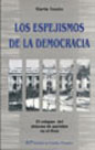 Los espejismos de la democracia. El colapso de un sistema de partidos en el Perú