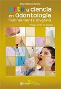 Arte y Ciencia en Odontología mínimamente invasiva