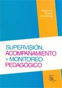 Supervisión, acompañamiento y monitoreo pedagógico