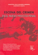 Escena del crimen en el Nuevo Proceso Penal