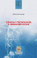 Ciencia y Tecnología: El Observatorio Nuclear