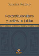 Neoconstitucionalismo y positivismo jurídico