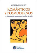 Románticos y posmodernos. La dramaturgia peruana del cambio de siglo