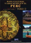 El mapa cultural y educación en el Perú. 2 Tomos