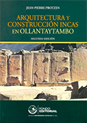 Arquitectura y construcción Incas en Ollantaytambo