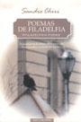 Poemas de Filadelfia / Philadelphia Poems