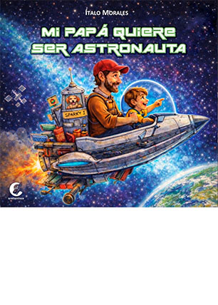 Mi papá quiere ser astronauta