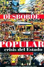 Desborde popular y crisis del Estado. Veinte años después