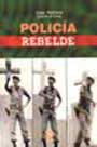 Policia rebelde