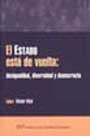 El Estado está de vuelta: desigualdad, diversidad y democracia