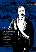 La reforma educativa liberal, 1860-1879