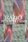 Ratio Interpretandi (Ensayo de Hermenéutica Jurídica)