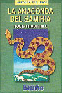 La anaconda del Samiria