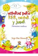 Historias para reír, cantar y jugar