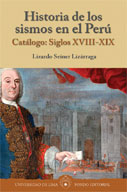 Historia de los sismos en el Perú. Catálogo: Siglos XVIII-XIX