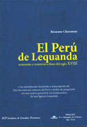 El Perú de Lequanda. Economía y comercio a fines del siglo XVIII El Perú de Lequanda. Economía y comercio a fines del siglo XVIII