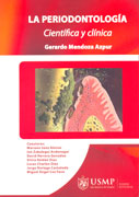 La periodontología. Científica y clínica