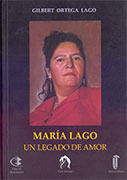 María Lago. Un legado de amor