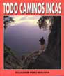 Todo Caminos Incas