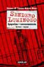 Sendero Luminoso: Subversión y contrasubversión