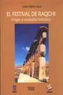 El festival de Raqchi. Origen y evolución folklórica