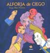 Alforja de ciego