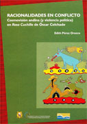 Racionalidades en conflicto: Cosmovisión andina (y violencia política) en Rosa Cuchillo de Óscar Colchado