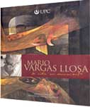 Mario Vargas Llosa. La vida en movimiento