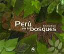 Perú país de bosques - Peru, land of forests 