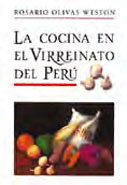 La cocina en el virreinato del Perú