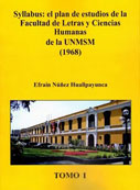 Syllabus: el plan de estudios de la Facultad de Letras y Ciencias Humanas de la UNMSM (1968). Tomo I