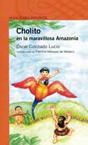 Cholito en la maravillosa amazonía