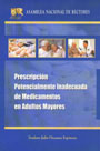 Prescripción potencialmente inadecuada de medicamentos en adultos mayores Prescripción potencialmente inadecuada de medicamentos en adultos mayores