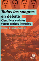 Todas las sangres en debate. Científicos sociales versus críticos literarios