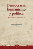 Democracia, humanismo y política. Homenaje a Pedro Planas