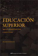 Educación superior. Movilidad social e identidad