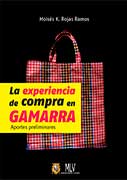 La experiencia de compra en Gamarra: aportes preliminares