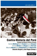 Contra Historia del Perú. Ensayos de historia política peruana