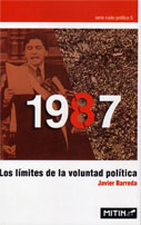 1987. Los límites de la voluntad política