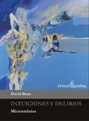 Intuiciones y delirios