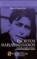 Escritos mariateguianos. Artículos y reseñas en torno a José Carlos Mariátegui y su obra