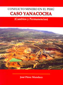 Conflicto minero en el Perú. Caso Yanacocha (Cambios y permanencias)