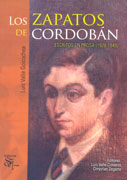 Los zapatos de Cordobán. Escritos en prosa (1928- 1949)