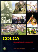 Colca Heroica historia y desarrollo