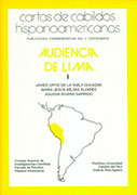 Audiencias de Lima I. Cartas de Cabildos Hispanoamericanos