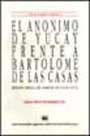 El anónimo de Yucay frente a Bartolomé de las Casas